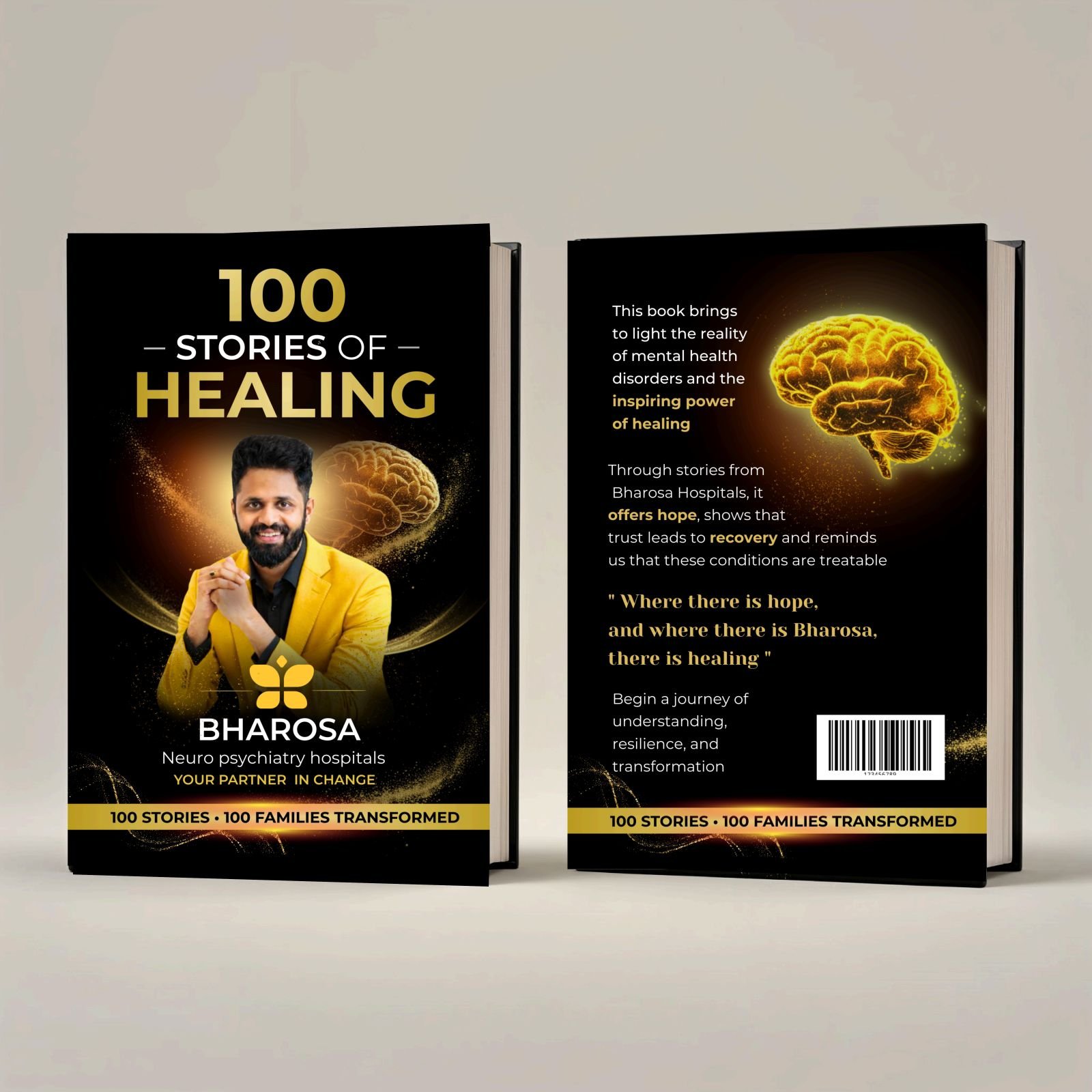 100 Stories of Healing, Volume 1 — front and back cover, by Dr. Uday Kiran, Bharosa Neuro Psychiatry Hospitals